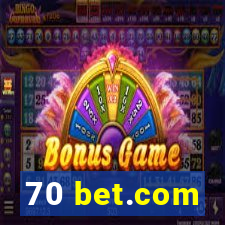 70 bet.com